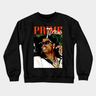 Deion Sanders // Prime Time... Crewneck Sweatshirt